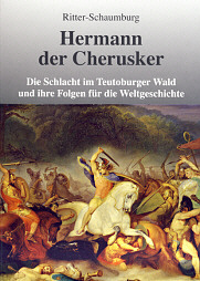 Mehr zu Ritter-Schaumburgs 'Hermann der Cherusker' ...